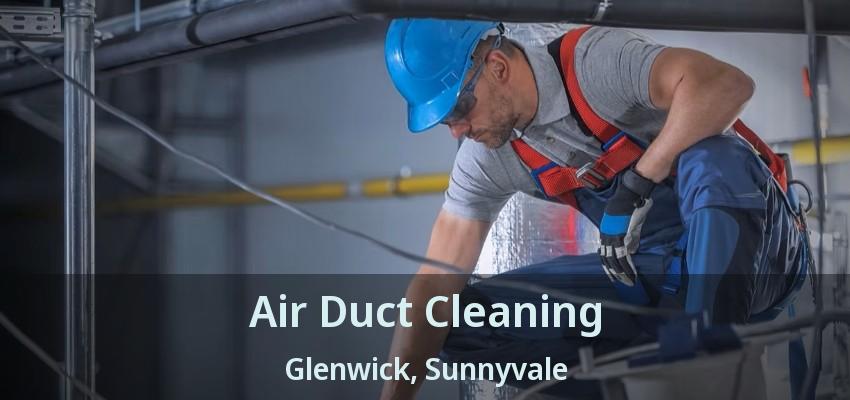 Air Duct Cleaning Glenwick, Sunnyvale - TX