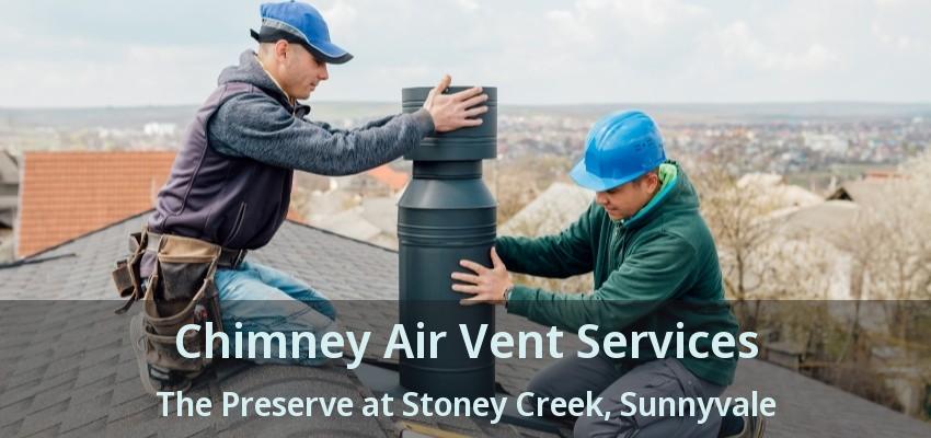 Chimney Air Vent Services The Preserve at Stoney Creek, Sunnyvale - TX