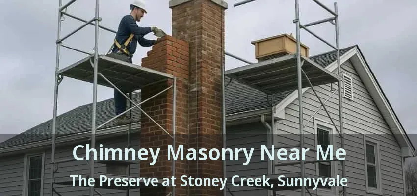 Chimney Masonry Near Me The Preserve at Stoney Creek, Sunnyvale - TX