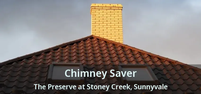 Chimney Saver The Preserve at Stoney Creek, Sunnyvale - TX