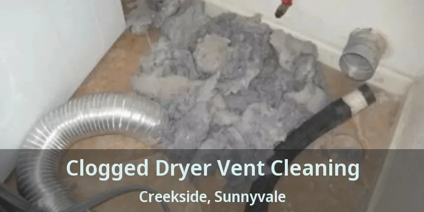 Clogged Dryer Vent Cleaning Creekside, Sunnyvale - TX