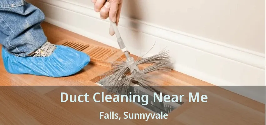 Duct Cleaning Near Me Falls, Sunnyvale - TX