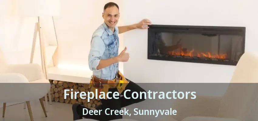Fireplace Contractors Deer Creek, Sunnyvale - TX