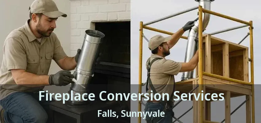 Fireplace Conversion Services Falls, Sunnyvale - TX