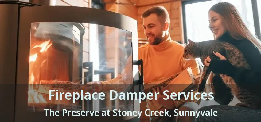 Fireplace Damper Services The Preserve at Stoney Creek, Sunnyvale - TX