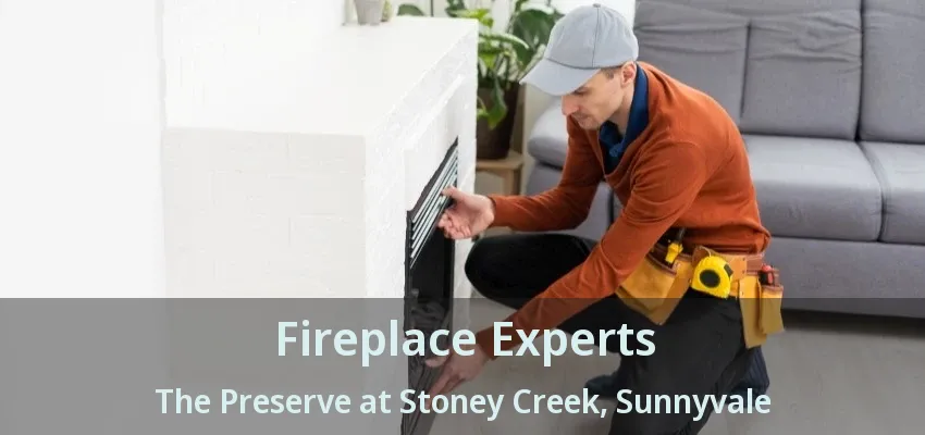 Fireplace Experts The Preserve at Stoney Creek, Sunnyvale - TX