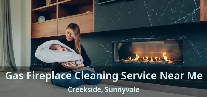 Gas Fireplace Cleaning Service Near Me Creekside, Sunnyvale - TX