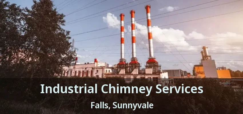 Industrial Chimney Services Falls, Sunnyvale - TX