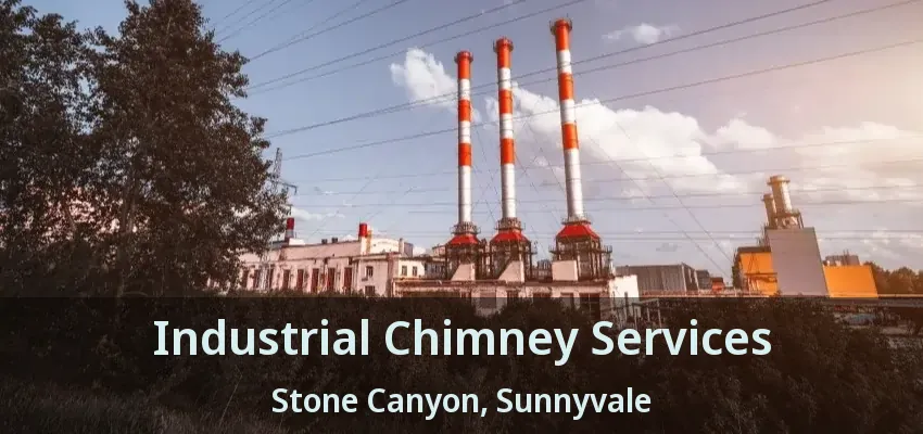 Industrial Chimney Services Stone Canyon, Sunnyvale - TX