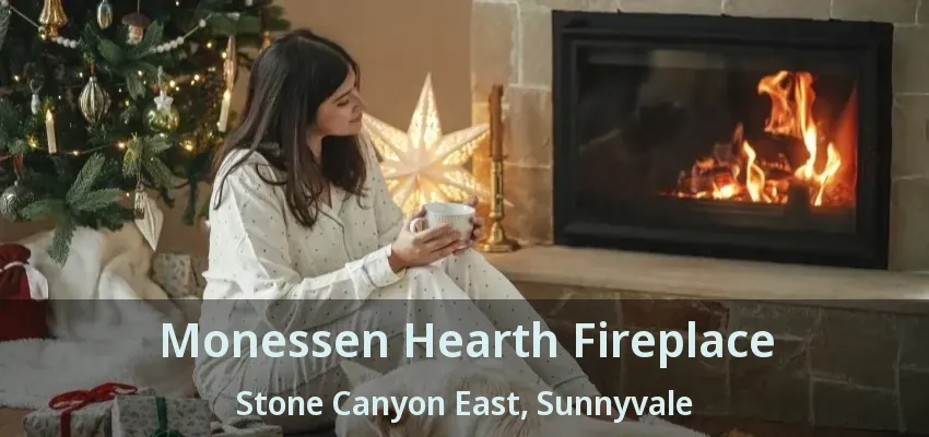 Monessen Hearth Fireplace Stone Canyon East, Sunnyvale - TX