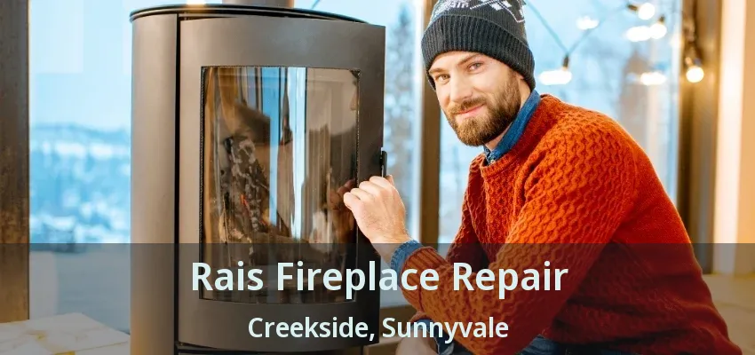 Rais Fireplace Repair Creekside, Sunnyvale - TX
