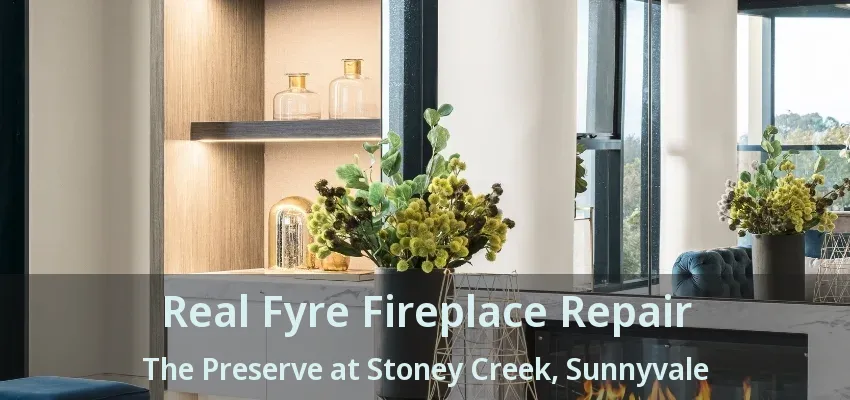 Real Fyre Fireplace Repair The Preserve at Stoney Creek, Sunnyvale - TX