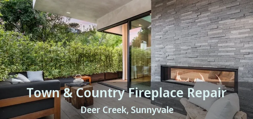 Town & Country Fireplace Repair Deer Creek, Sunnyvale - TX
